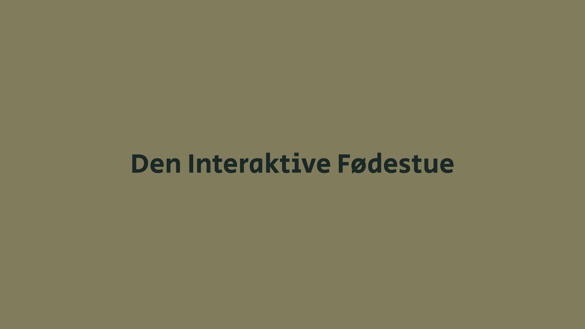 Den interaktive fødestue
