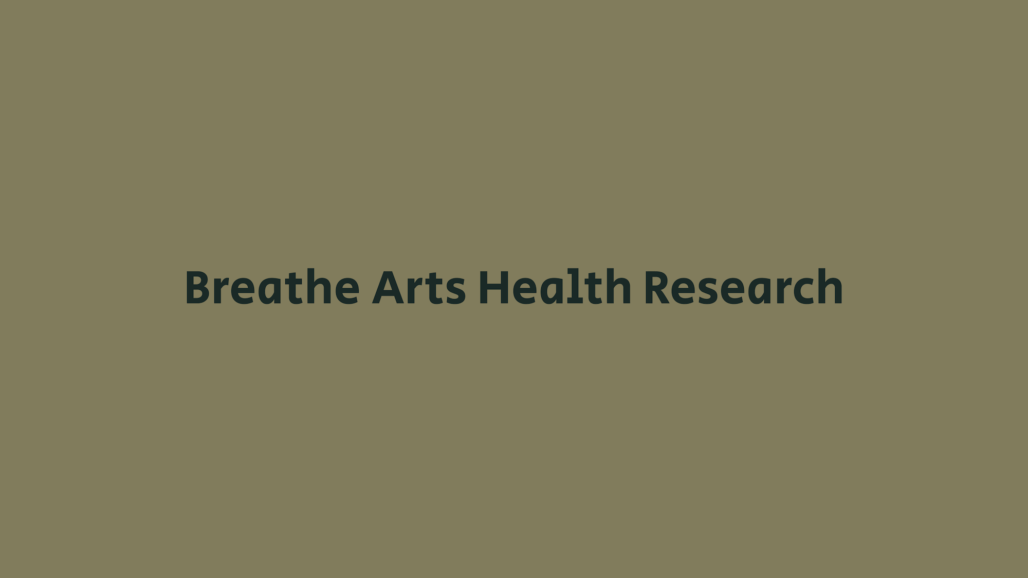 Breathe Arts Research
